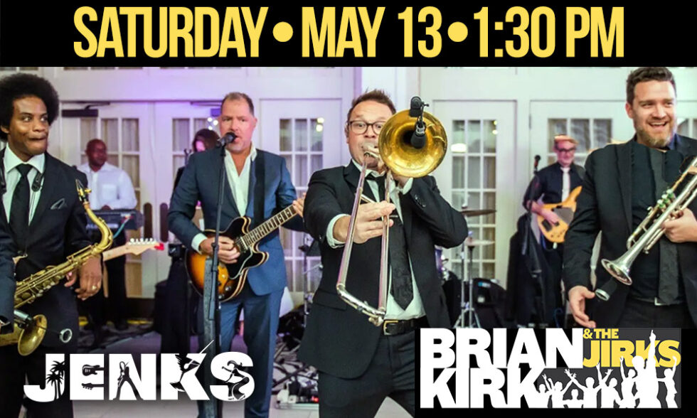 Saturday Afternoon with Brian Kirk and the Jirks Jenks